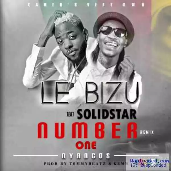 Le Bizu - Number 1 ft. Solidstar